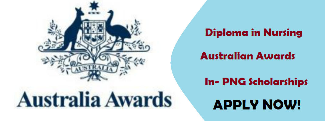 Diploma In Nursing - Australian Awards Scholarships For PNG